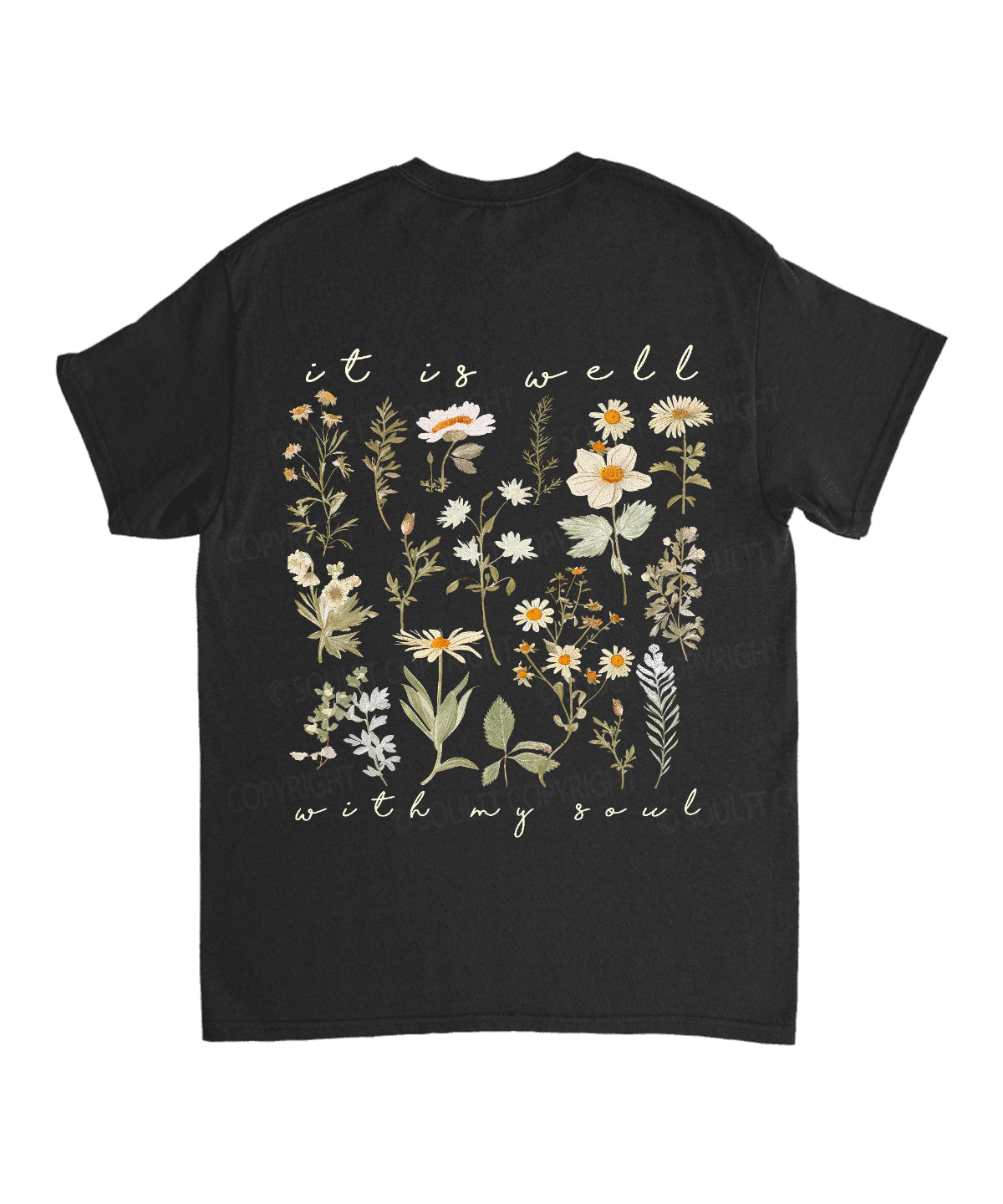 It Is Well With My Soul Double Sided Unisex Cotton Christian T-Shirt Style001