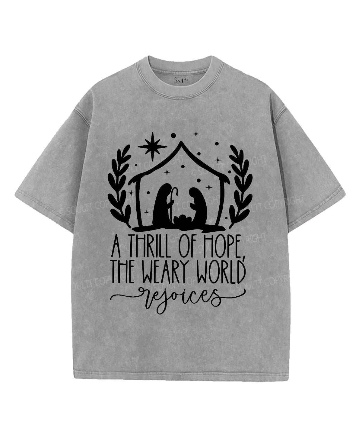 A Thrill Of Hope Washed Christian T-shirt Style001