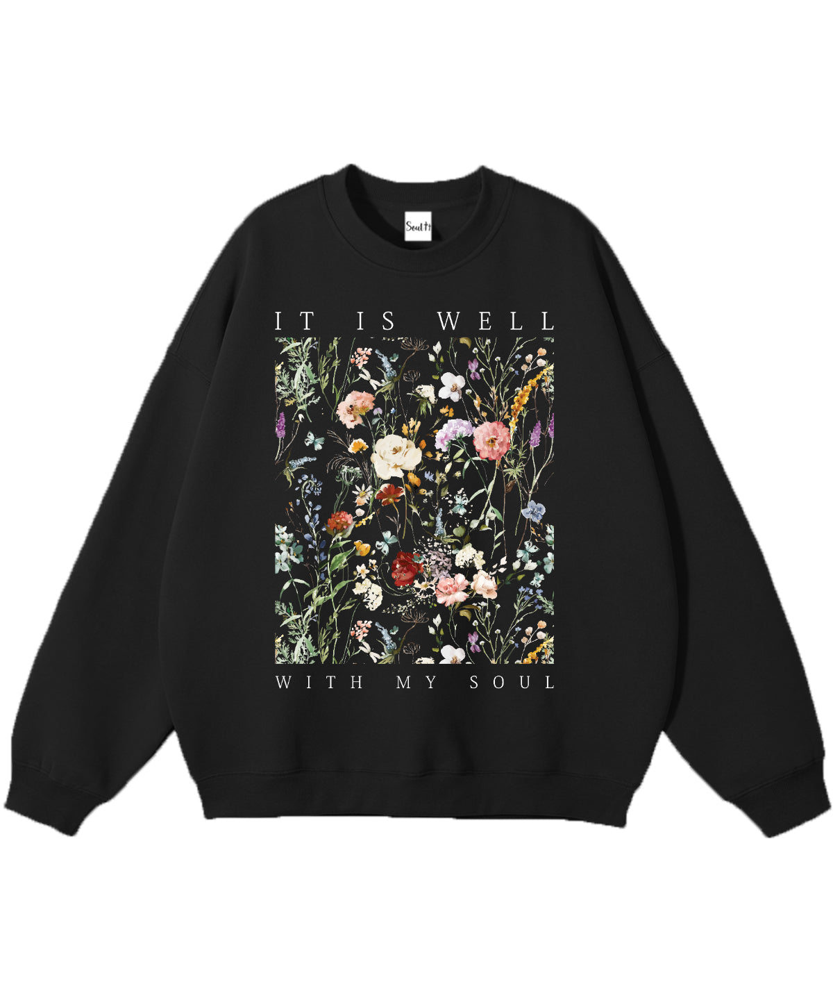 It Is Well With My Soul Cotton Christian Sweatshirt Style001