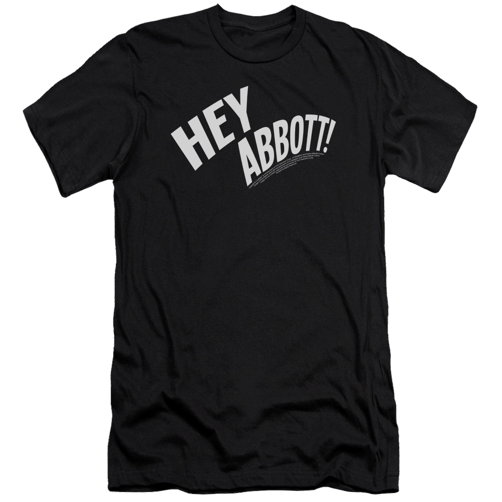 Abbott and Costello Hey Abbott - Men's Premium Slim Fit T-Shirt