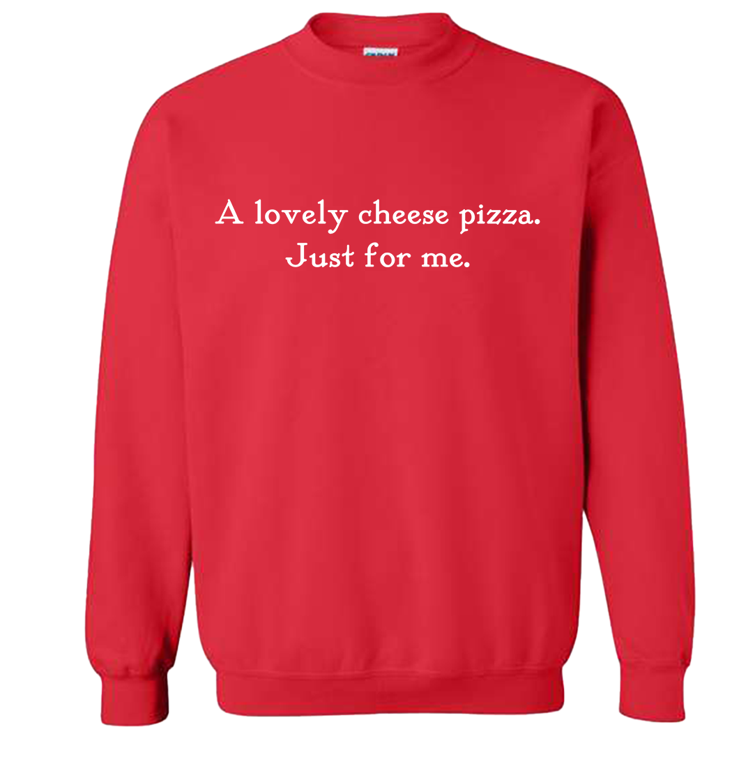 A Lovely Cheese Pizza Quote Tee
