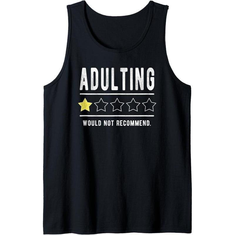 Adulting Would Not Recommend Funny Sayings One Star Adulting Tank Top MADE IN USA