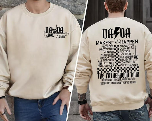 Dada Rock Shirt, Sometimes I Rock It Sometimes It Rocks Me Shirt, Dad Life Shirt, Fatherhood Tour Tee, Fathers Day Gift, Funny Fatherhood  T-shirt, sweater and Hoodie 2 sides