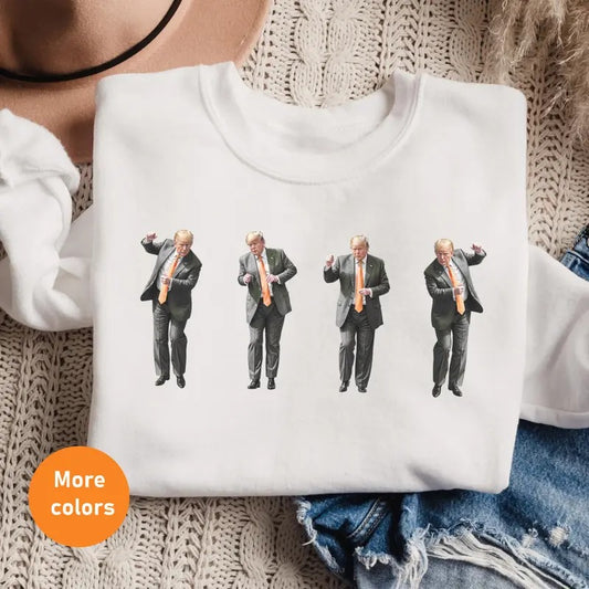 Dancing Trump Sweatshirt, Funny Trump 2024 Sweatshirt, Support Trump & Vance Apparel, 'Daddy's Home' Republican Gift, Perfect Holiday Gear, Trump Win Dancing Sweatshirt -  Hot Trending, Trump, Dancing