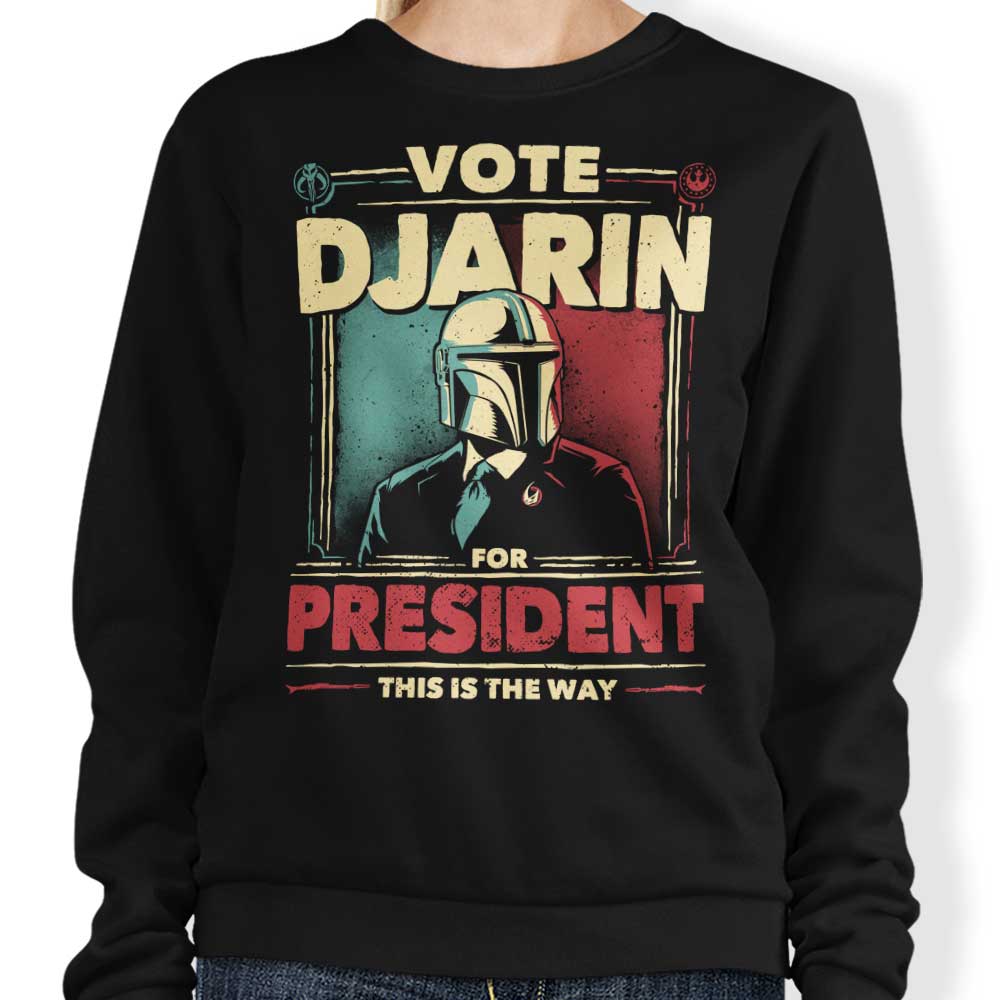 Djarin for President - Sweatshirt