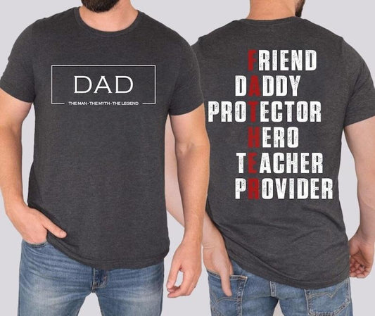 Friend Daddy Protector Hero Teacher Provide T-shirt, Dad Is My Friend T-shirt, Father's Day T-shirt, Funny Dad T-shirt, Birthday Dad T-shirt, Best Gift For Dad Hoodie, T-shirt and sweater 2 sides