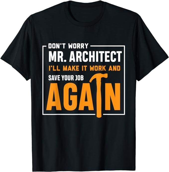 Funny Construction Work Shirts, Funny Construction Worker T-Shirt Builder Gift Shirt Menswear Casual Cotton