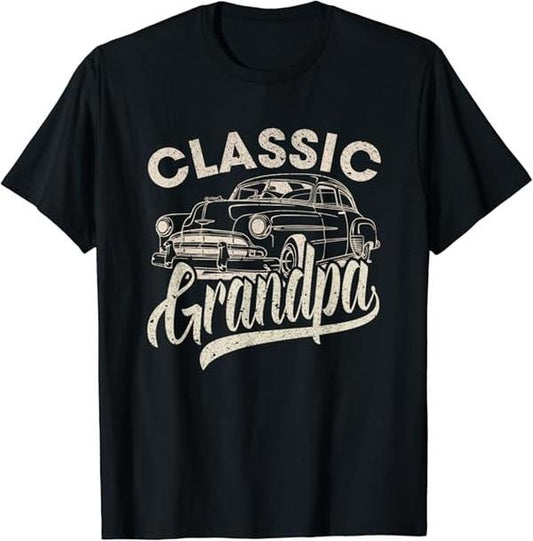 Funny Grandpa Shirt, Gift For Grandfather, Classic Grandpa Funny Saying Car Lover Grandpa T-Shirt Menswear Casual Cotton Top