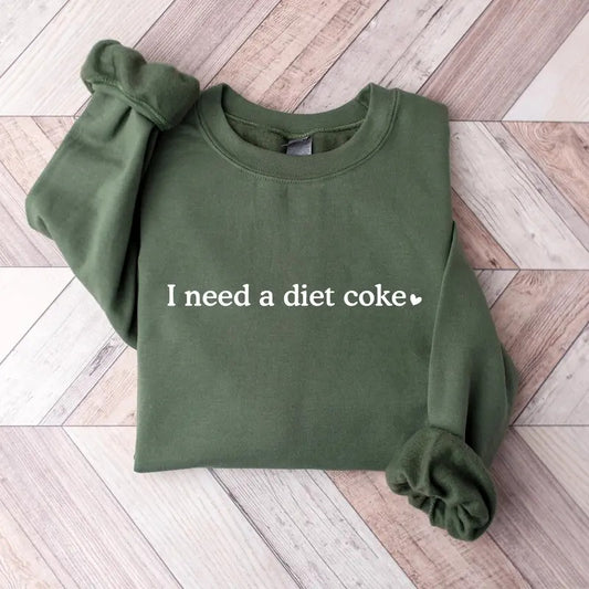 I Need A Diet Coke Sweatshirt, Diet Coke Bottles Shirt, Gift For Diet Coke Lover, Soda Gift Crewneck, Funny Gift Sweatshirt Soda Lover, Funny Coke Shirt