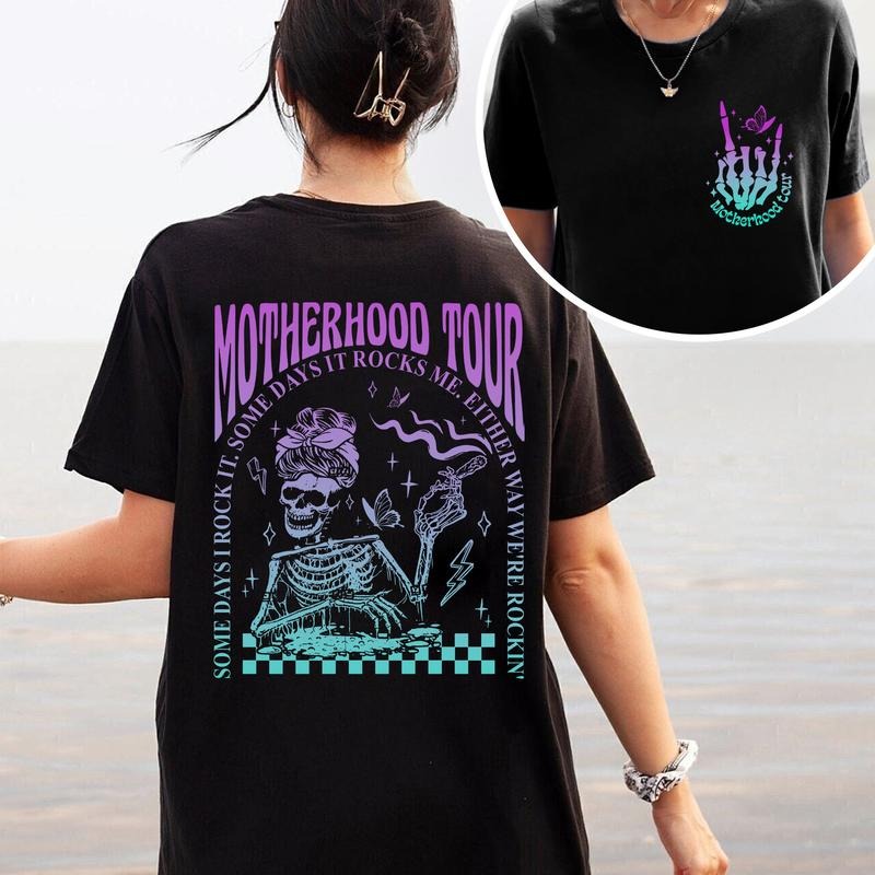 Motherhood Tour Sweatshirt, Motherhood Tshirt, Mama Funny Tour, Mama Tour Shirt, Mothers Day Gift, Mom Life Tee, Gift for Mama