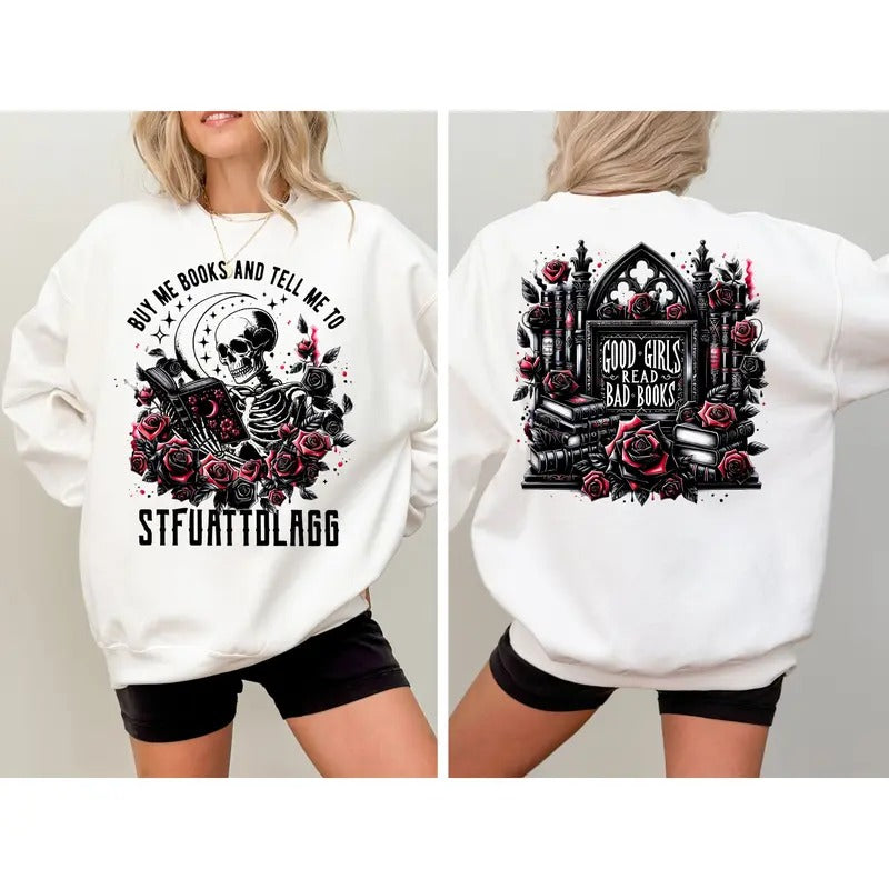 New Design Buy Me Books And Tell Me To STFUATTDLAGG Sweatshirt, Book Lover Librarian Gift, Funny Skeleton Book Shirt, Dark Academia Hoodie