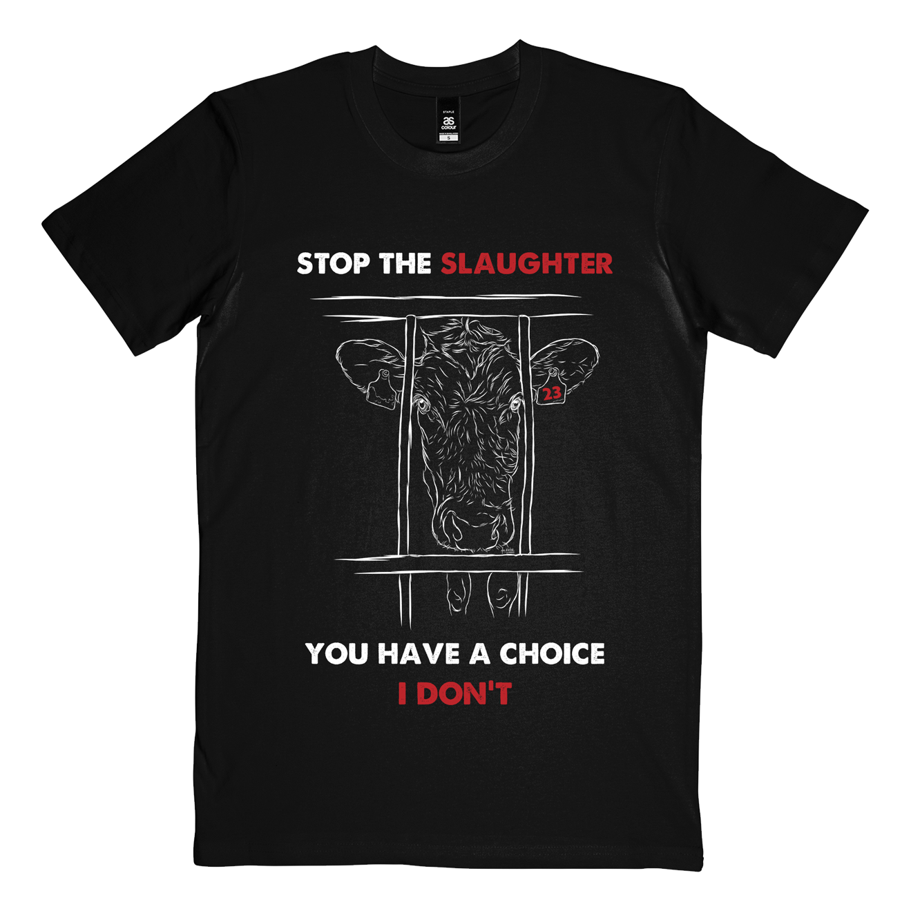 "Stop The Slaughter" T-Shirt
