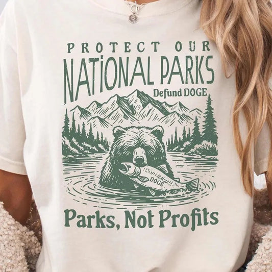 Support National Parks Shirt, Funny Shirt Cotton Polyester