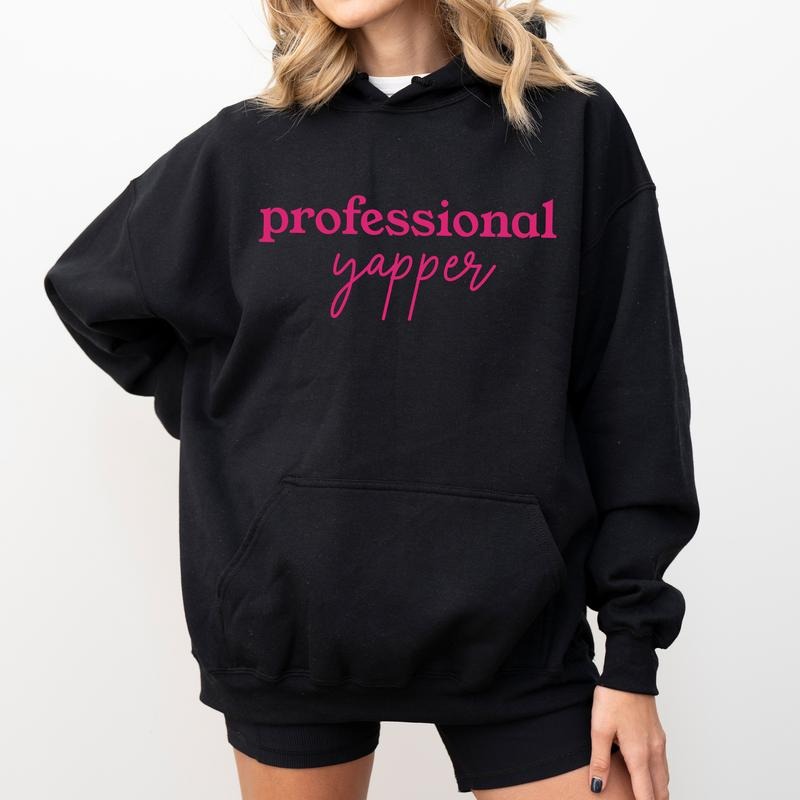 Women's Professional Yapper Hoodie, Funny Born To Yap Pullover, Certified Yapper Tops, Born To Yap Forced To Shut Up, Casual Cotton Fabric Womenswear