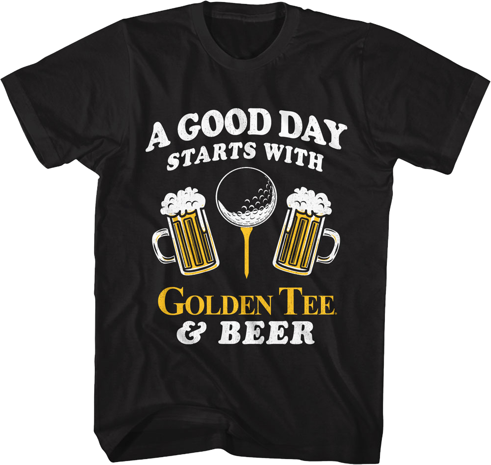 A Good Day Golden Tee Golf T-Shirt