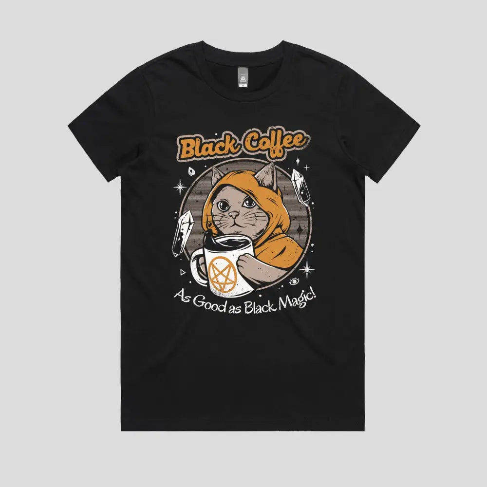 Black Coffee And Black Magic T-Shirt
