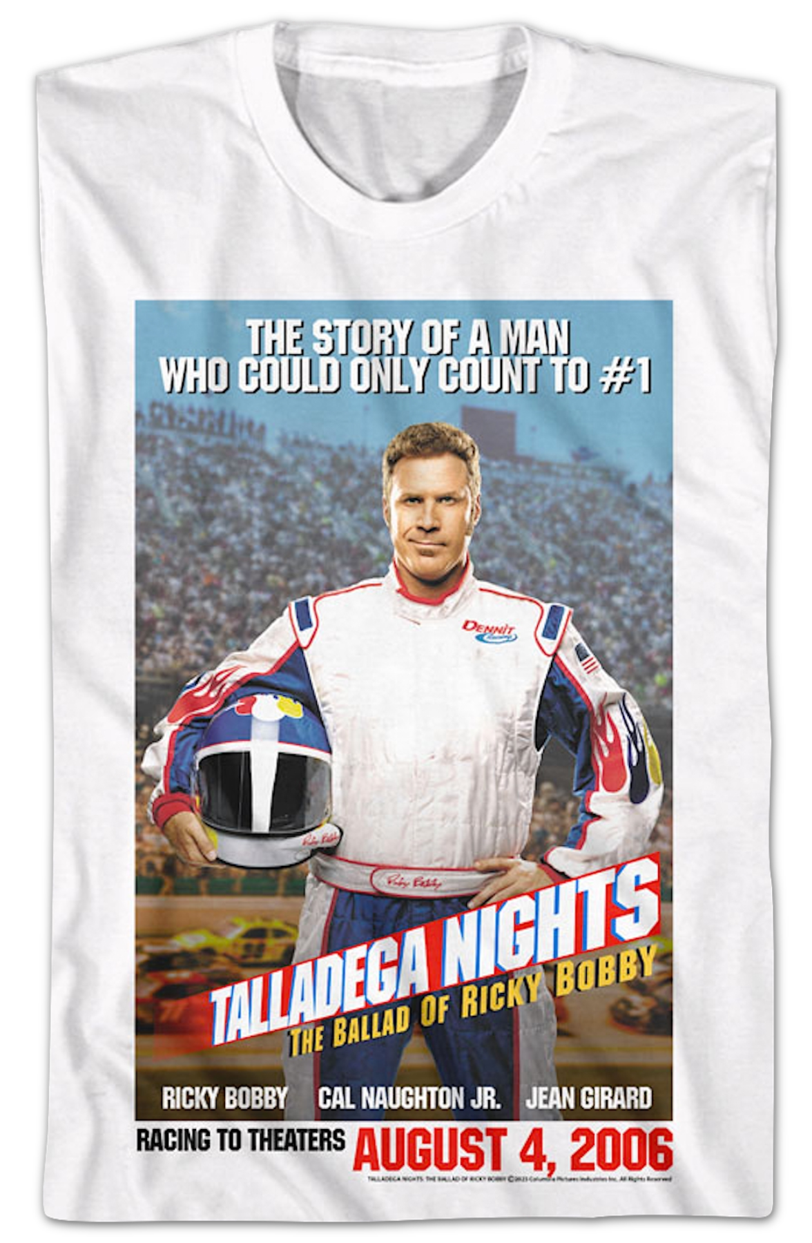 Count To #1 Poster Talladega Nights T-Shirt