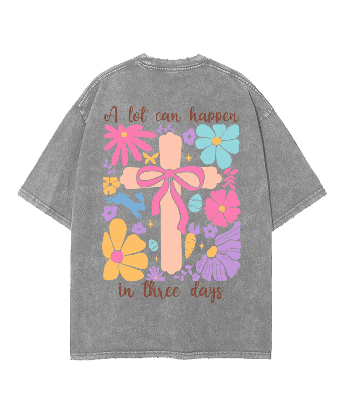 A Lot Can Happen Double Sided Unisex Washed Christian T-shirt Style001