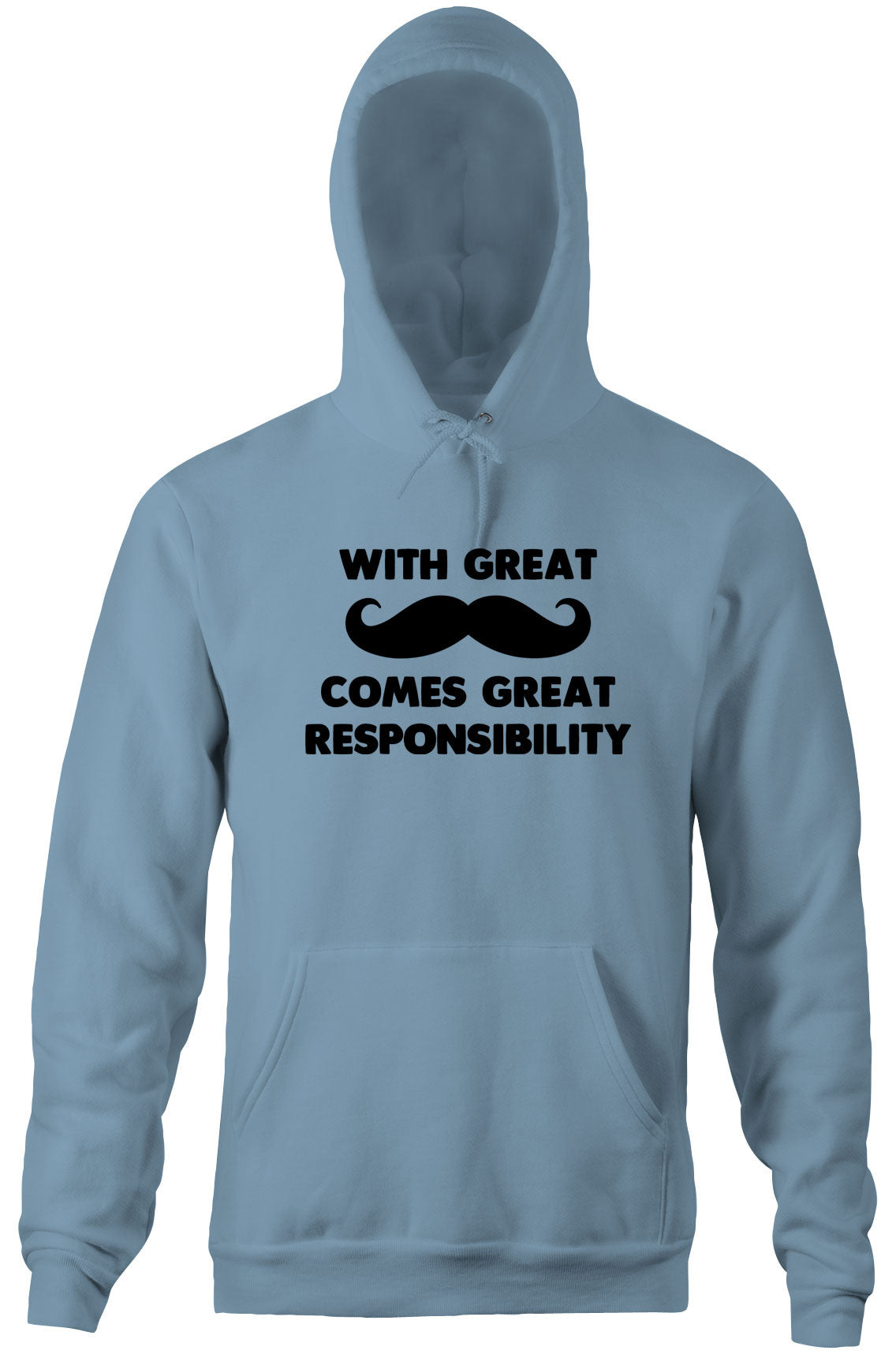 With Great Mustache Comes Great Responsibility Hoodie