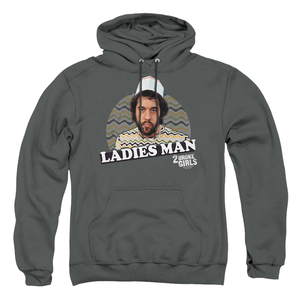 2 Broke Girls Ladies Man - Pullover Hoodie