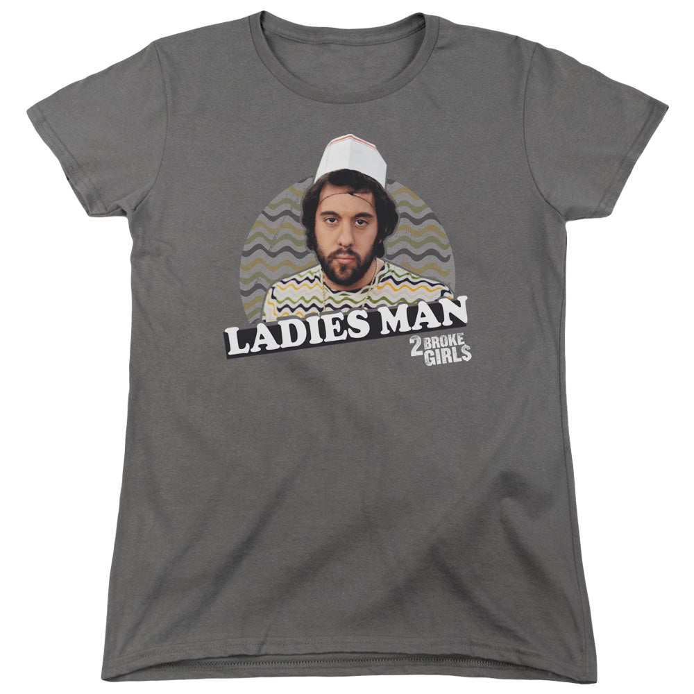 2 Broke Girls Ladies Man - Women's T-Shirt