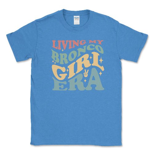 Living My Bronco Girl Era Graphic Tee