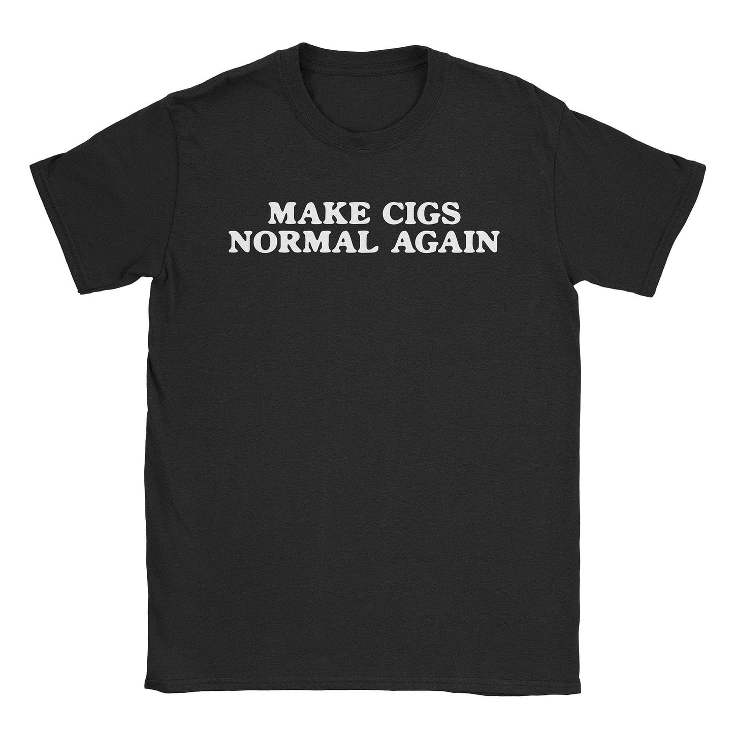 Make Cigs Normal T-Shirt