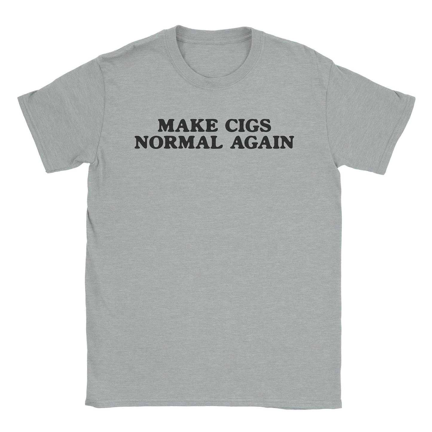 Make Cigs Normal T-Shirt