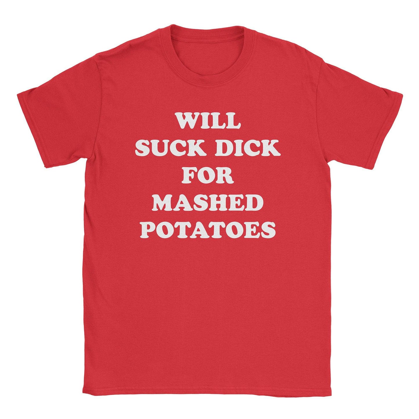 Mashed Taters T-Shirt