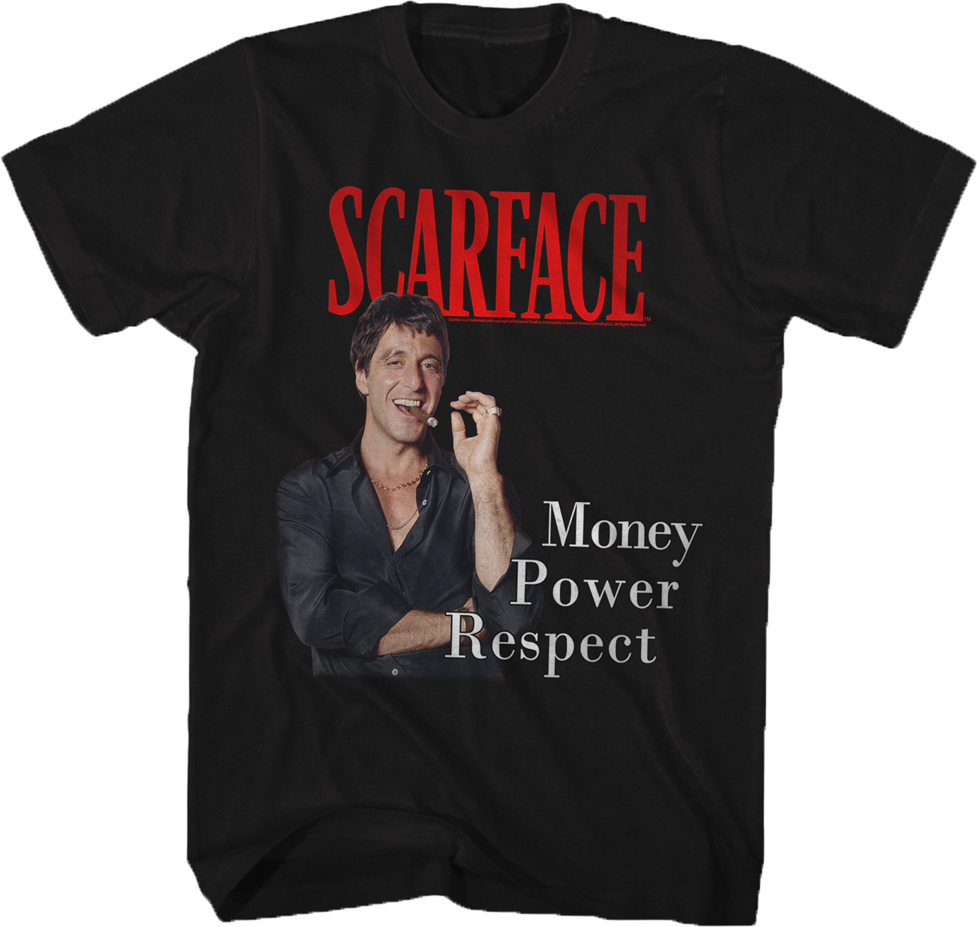 Money Power Respect Scarface T-Shirt