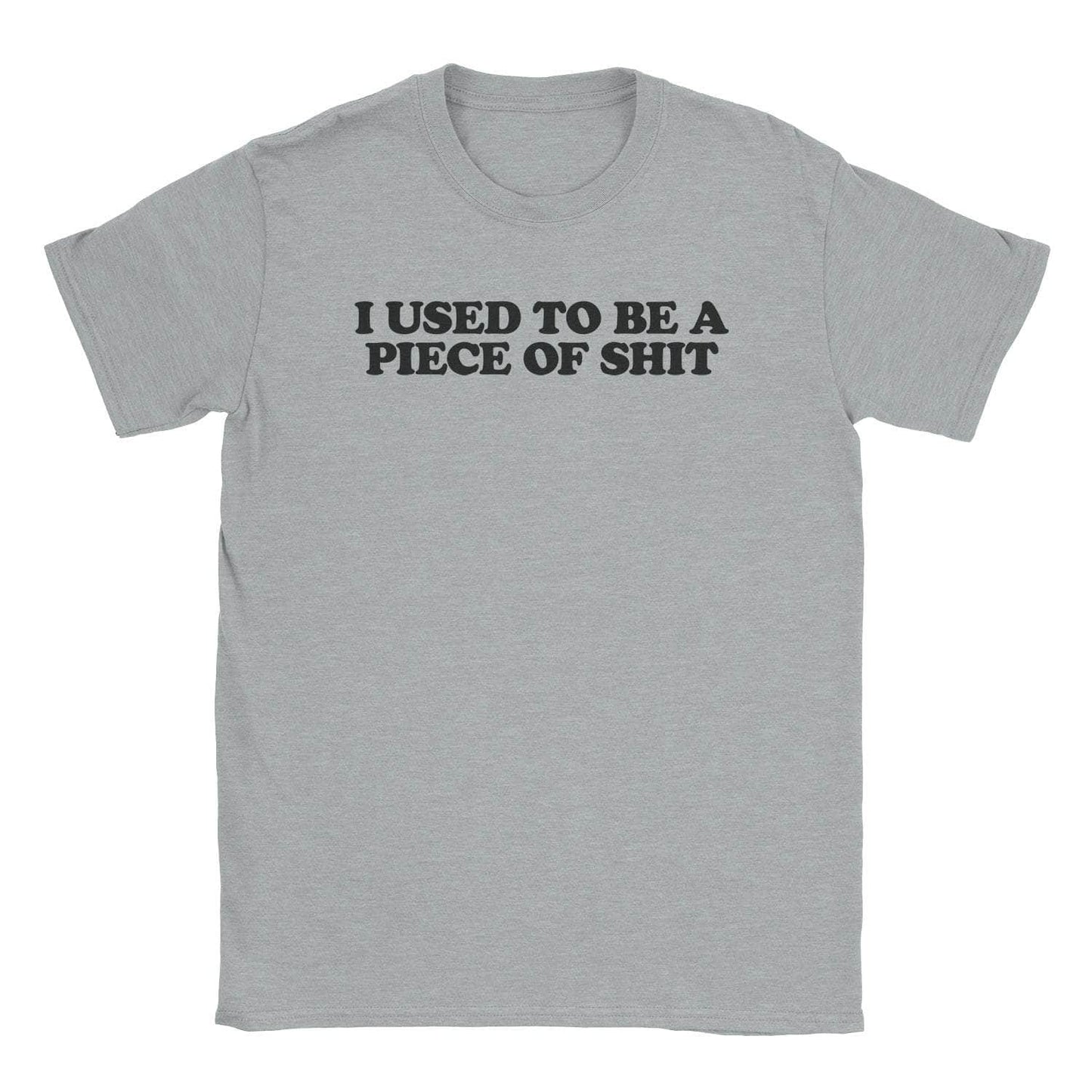 Piece Of Shit T-Shirt