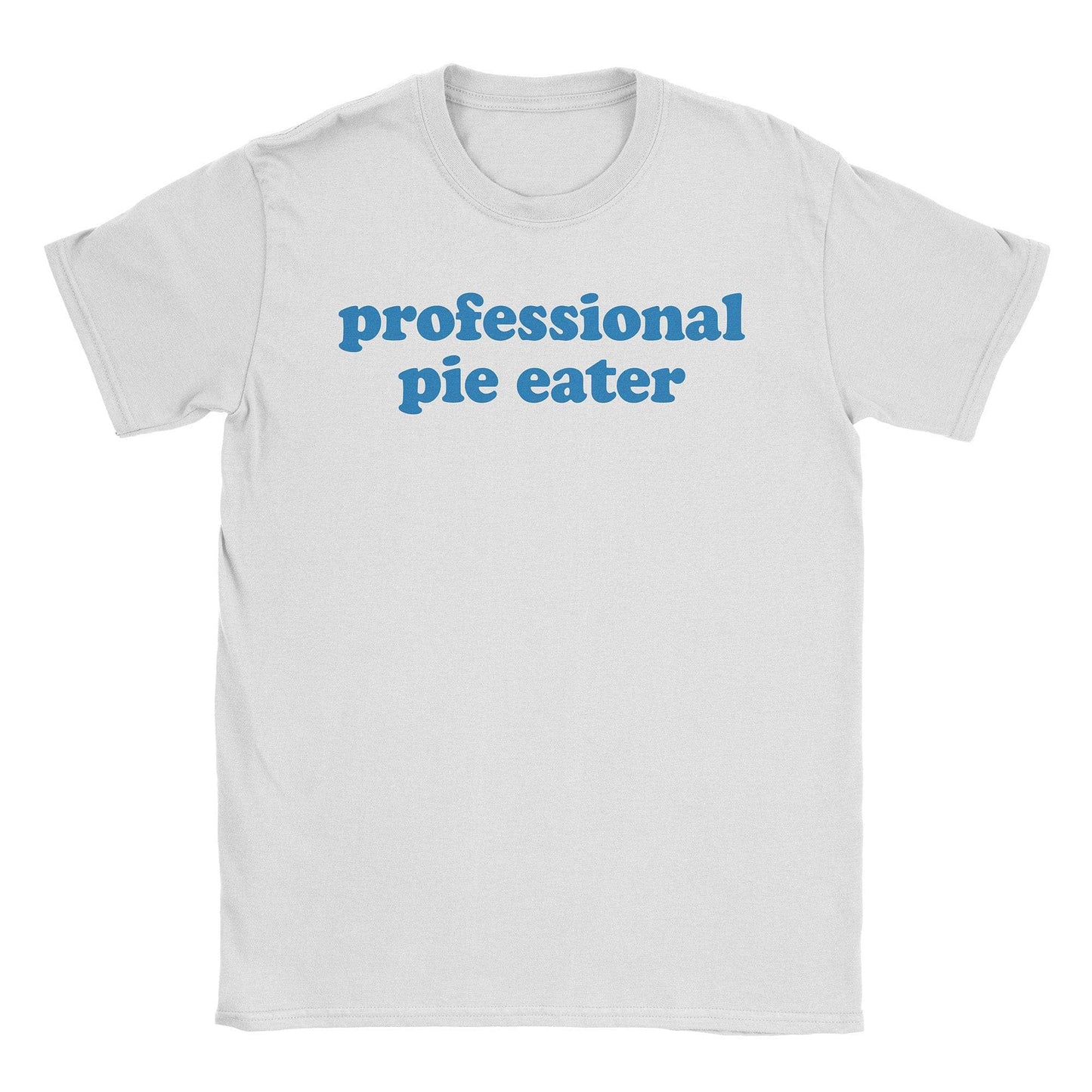 Pie Eater T-Shirt