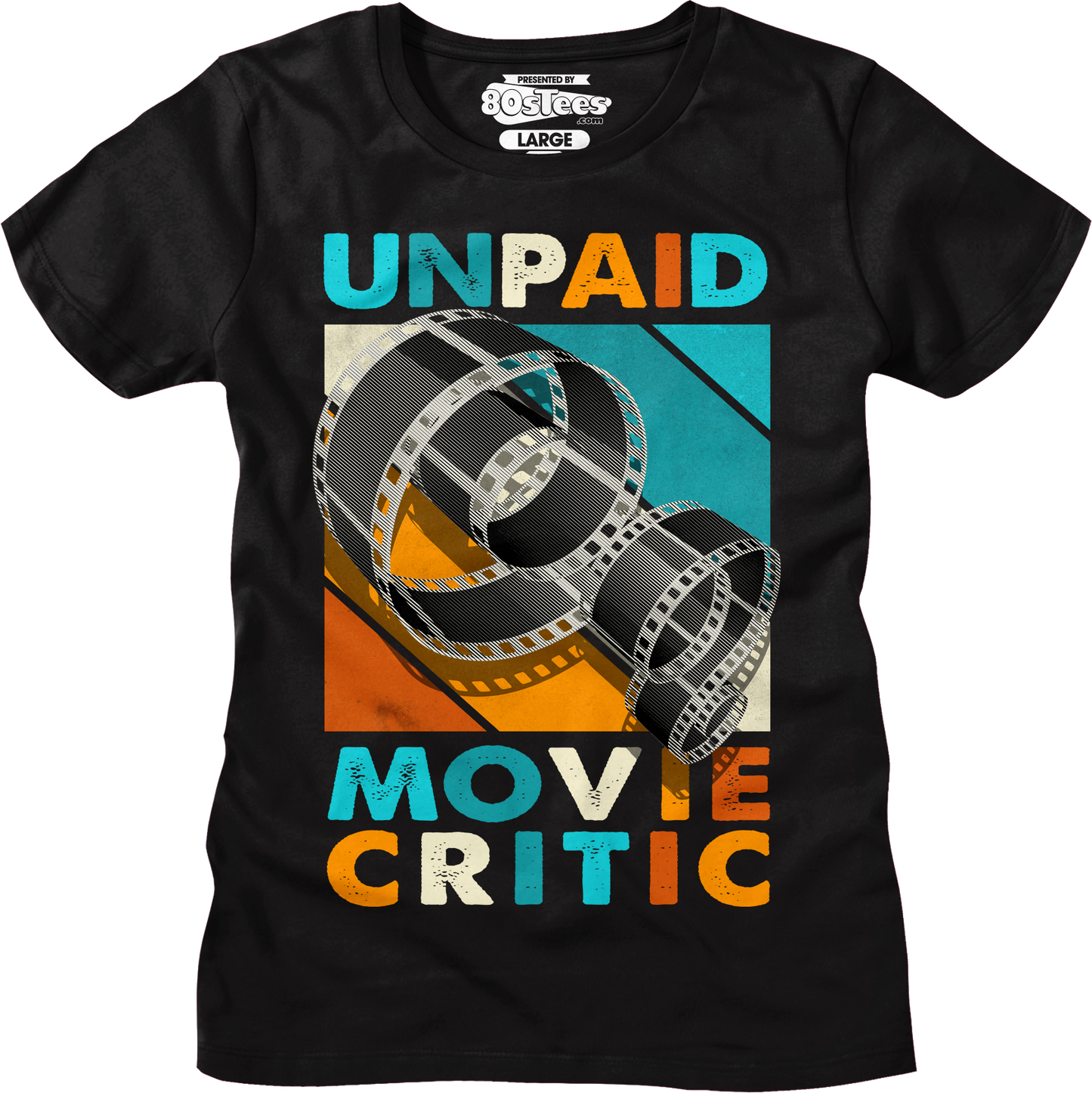Womens Unpaid Movie Critic Shirt