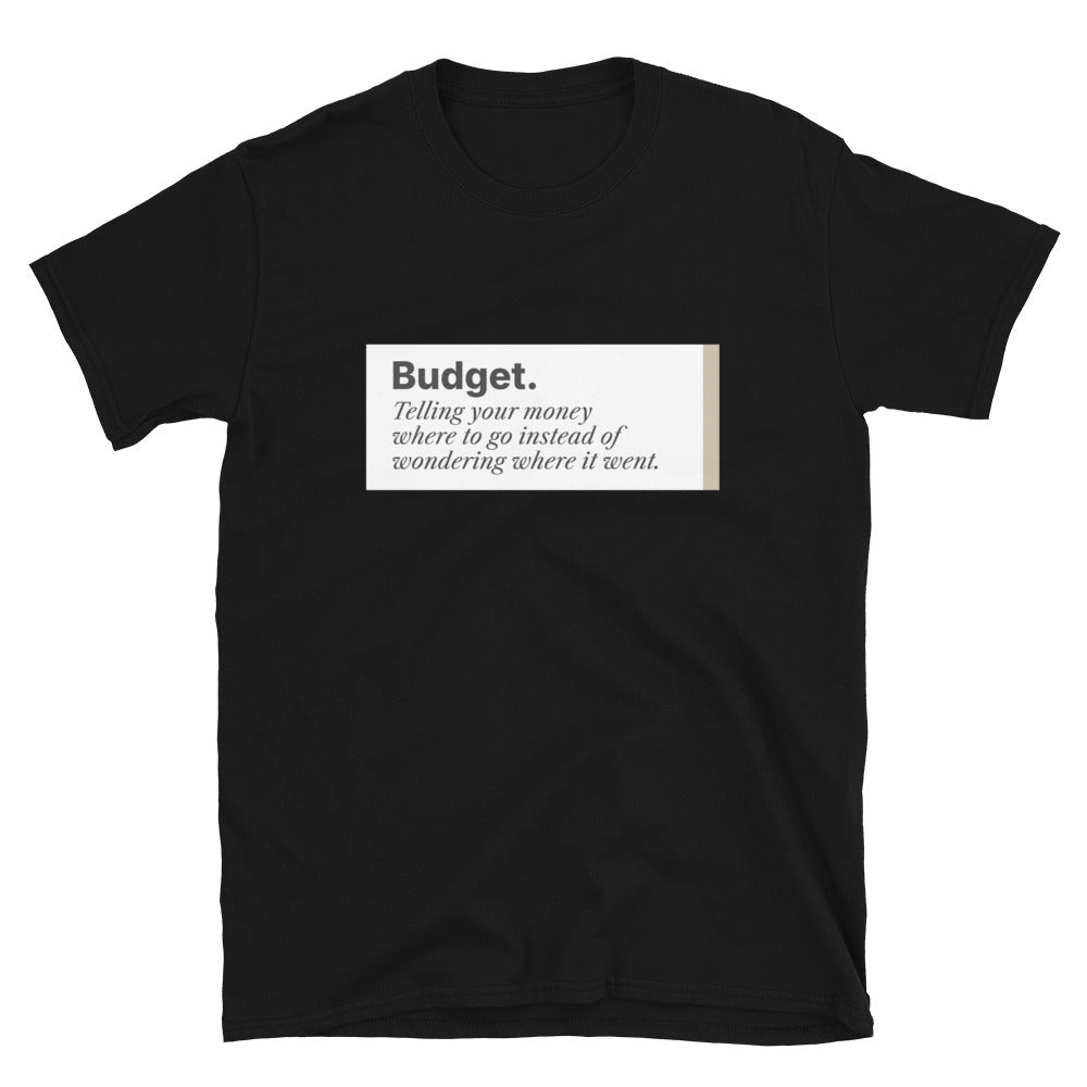 Telling Your Money T-Shirt