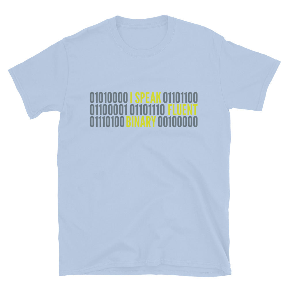I Speak Fluent Binary T-Shirt