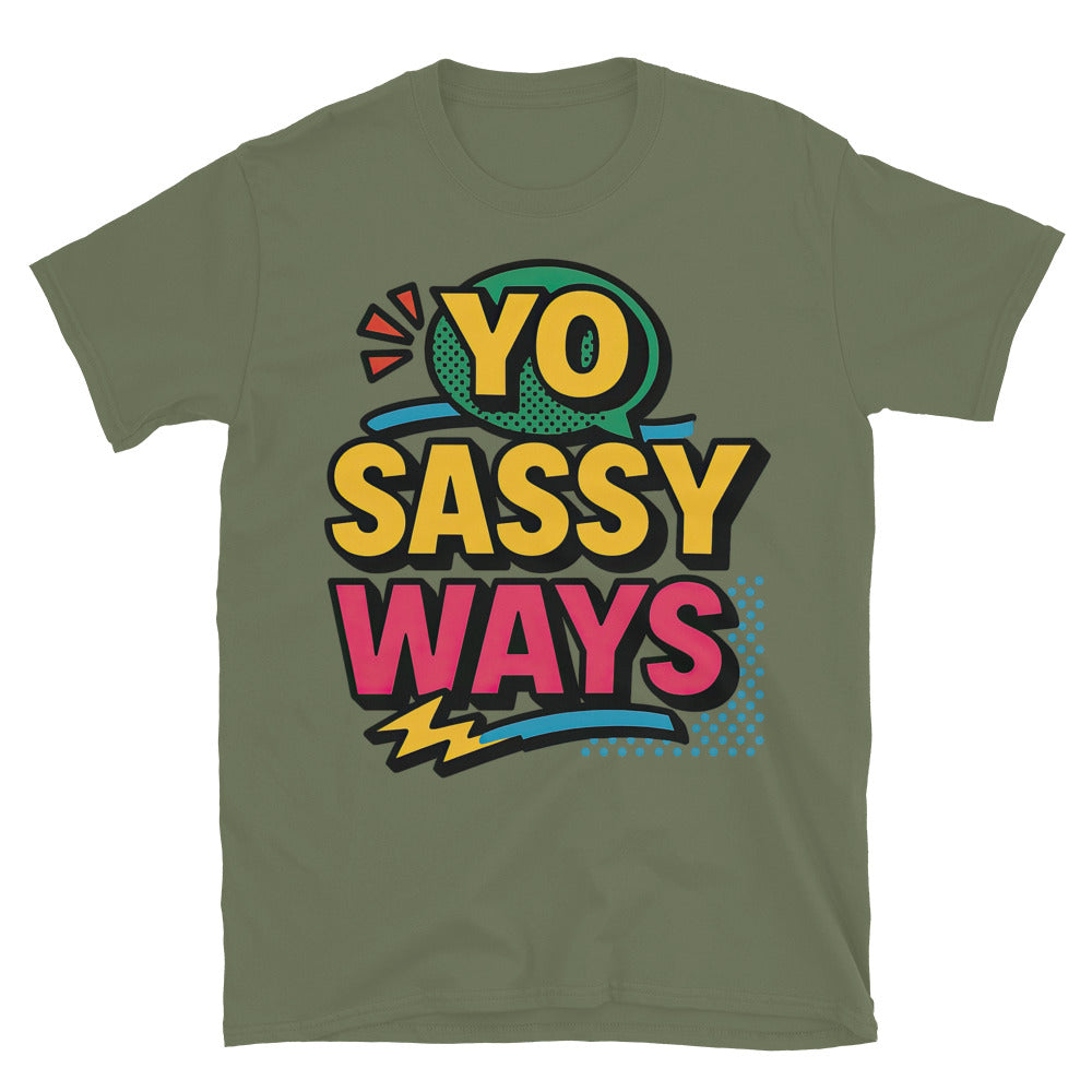 Yo Sassy Ways Retro Vibe Tee