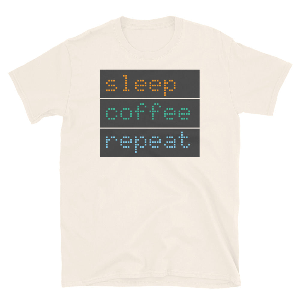 Sleep, Coffee, Repeat T-Shirt