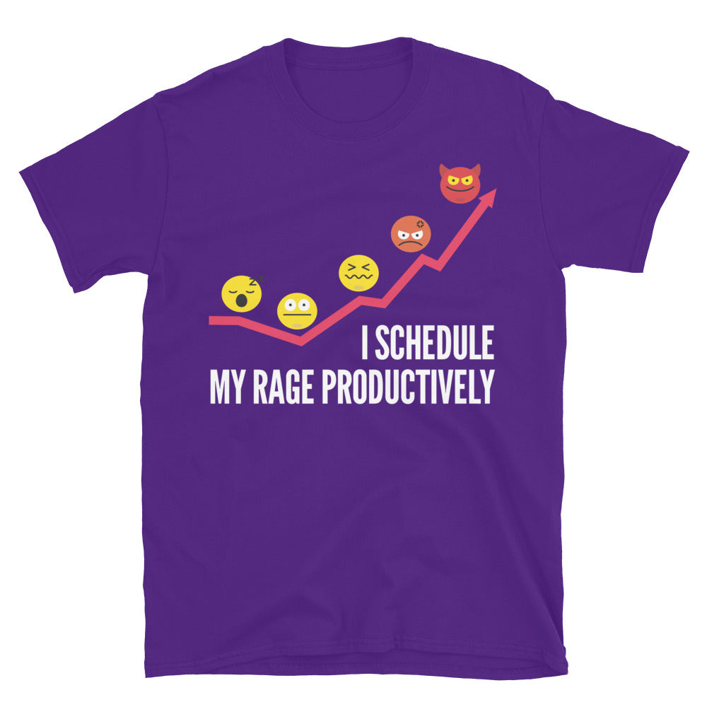 I Schedule My Rage Productively T-Shirt