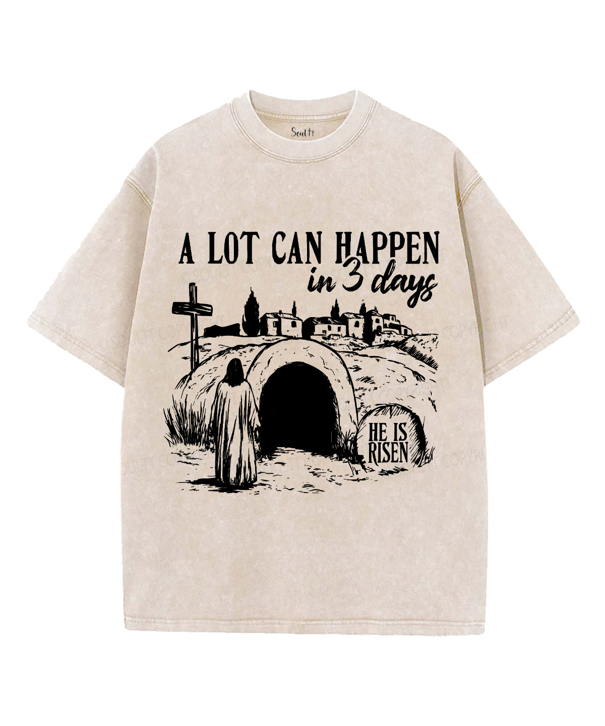 A Lot Can Happen In 3 Days Unisex Washed Christian T-shirt Style001