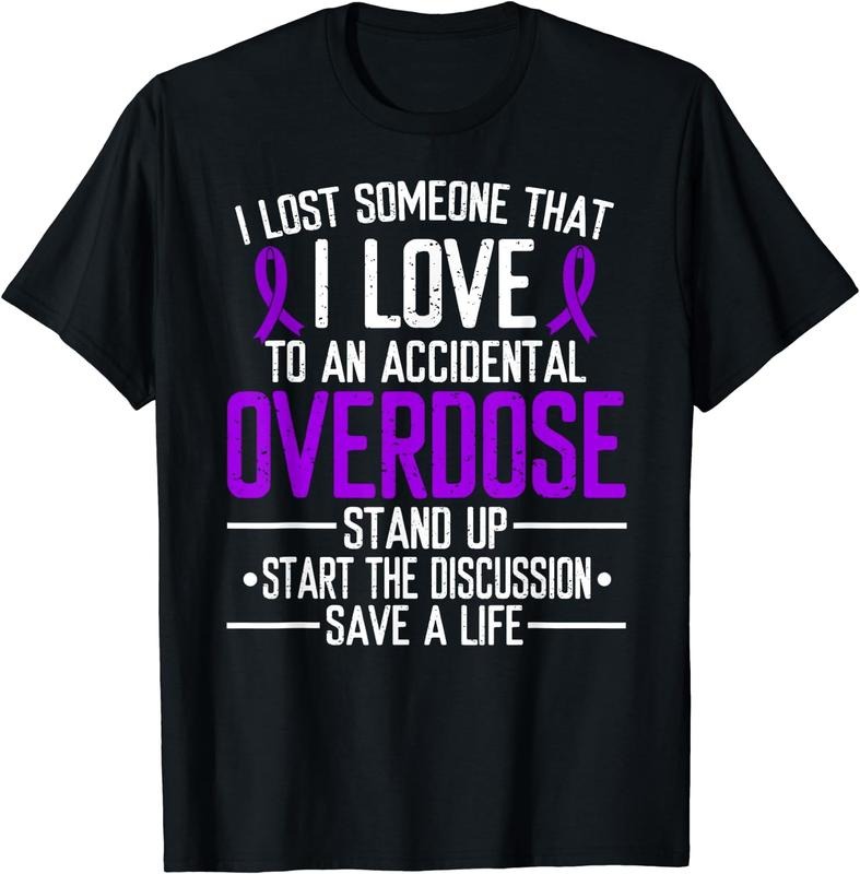 [100% Cotton] Overdose Awareness Lost someone I love Purple Ribbon T-Shirt