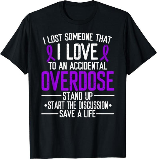[100% Cotton] Overdose Awareness Lost someone I love Purple Ribbon T-Shirt