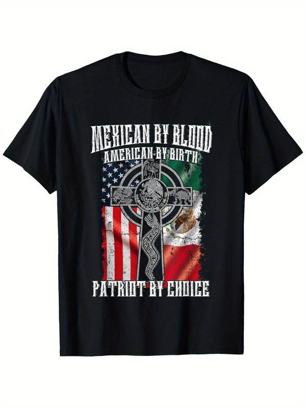 [100% Cotton] Patriotic "Mexican by Blood, American by Birth" Flag T-Shirt - 100% Cotton