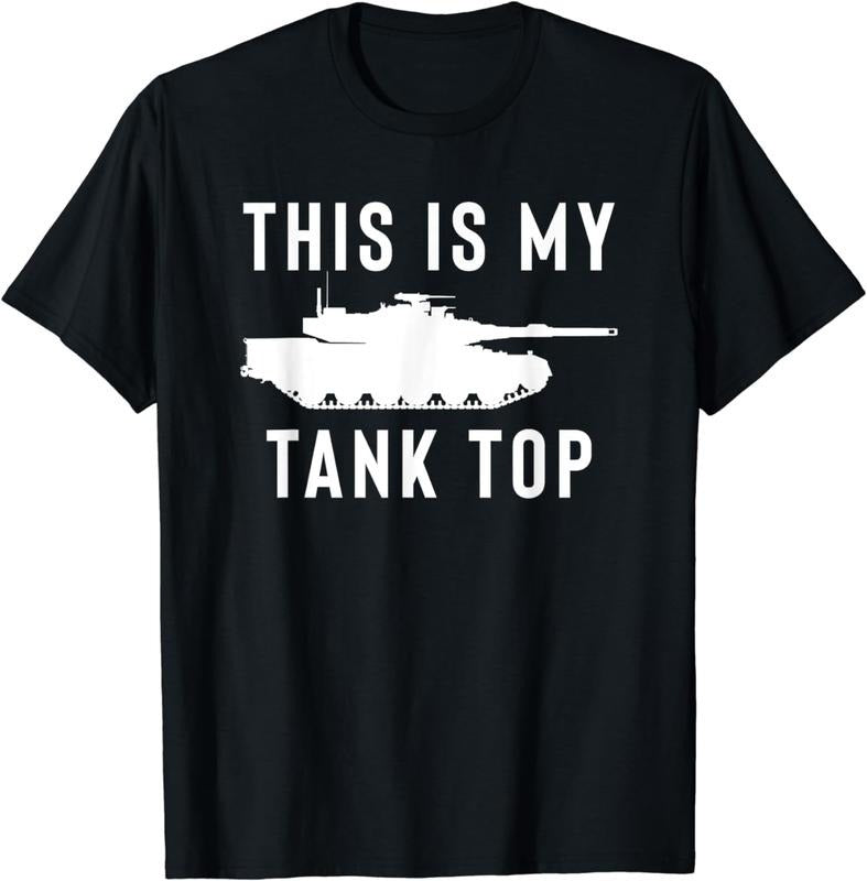 [100% Cotton]M1 Abrams Tank Funny Sarcastic Military Pun Gift T-Shirt