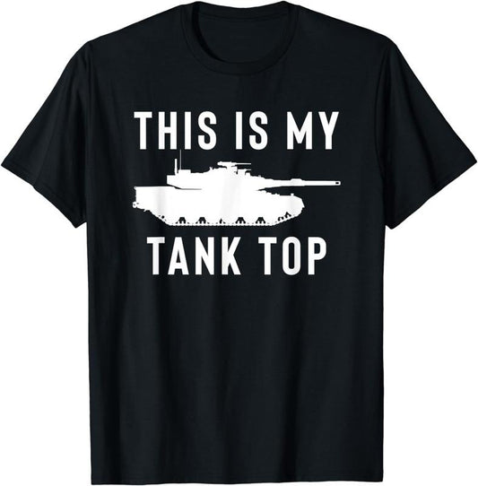 [100% Cotton]M1 Abrams Tank Funny Sarcastic Military Pun Gift T-Shirt