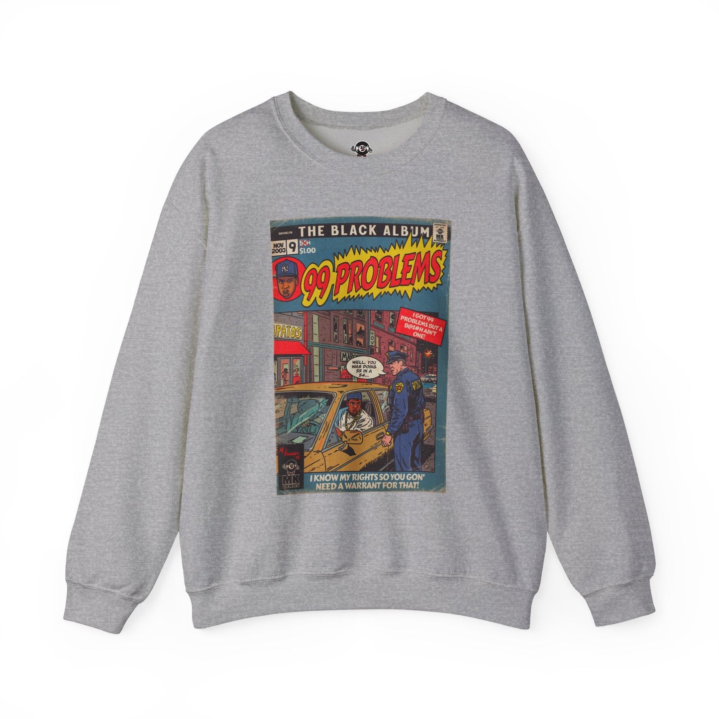 99 Problems - Unisex Heavy BlendÃ¢â€žÂ¢ Crewneck Sweatshirt