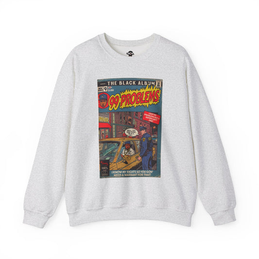 99 Problems - Unisex Heavy BlendÃ¢â€žÂ¢ Crewneck Sweatshirt