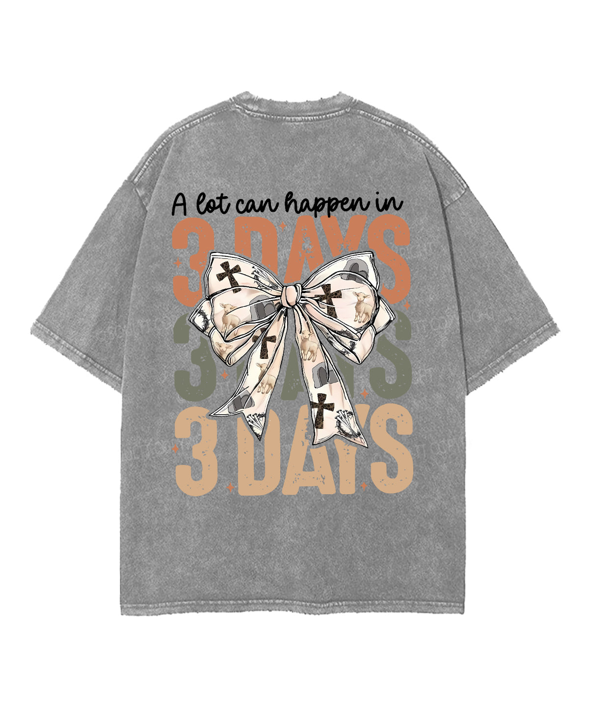 A Lot Can Happen In 3 Days Unisex Washed Christian T-shirt