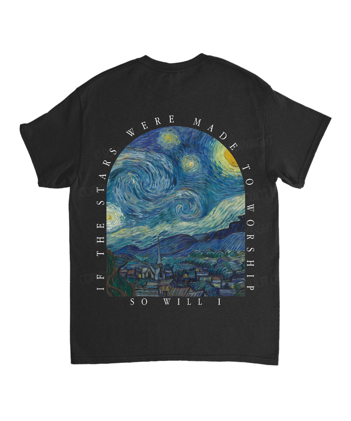 If The Stars Were Made To Worship Double Sided Unisex Cotton Christian T-Shirt