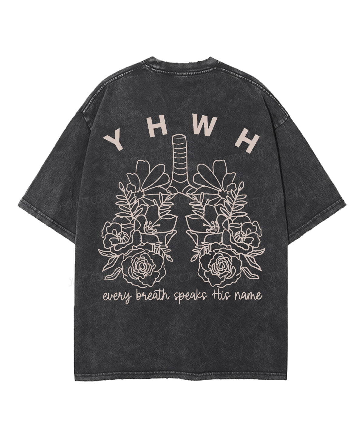 Every Breath Speaks His Name Double Sided Unisex Washed Christian T-shirt Style001