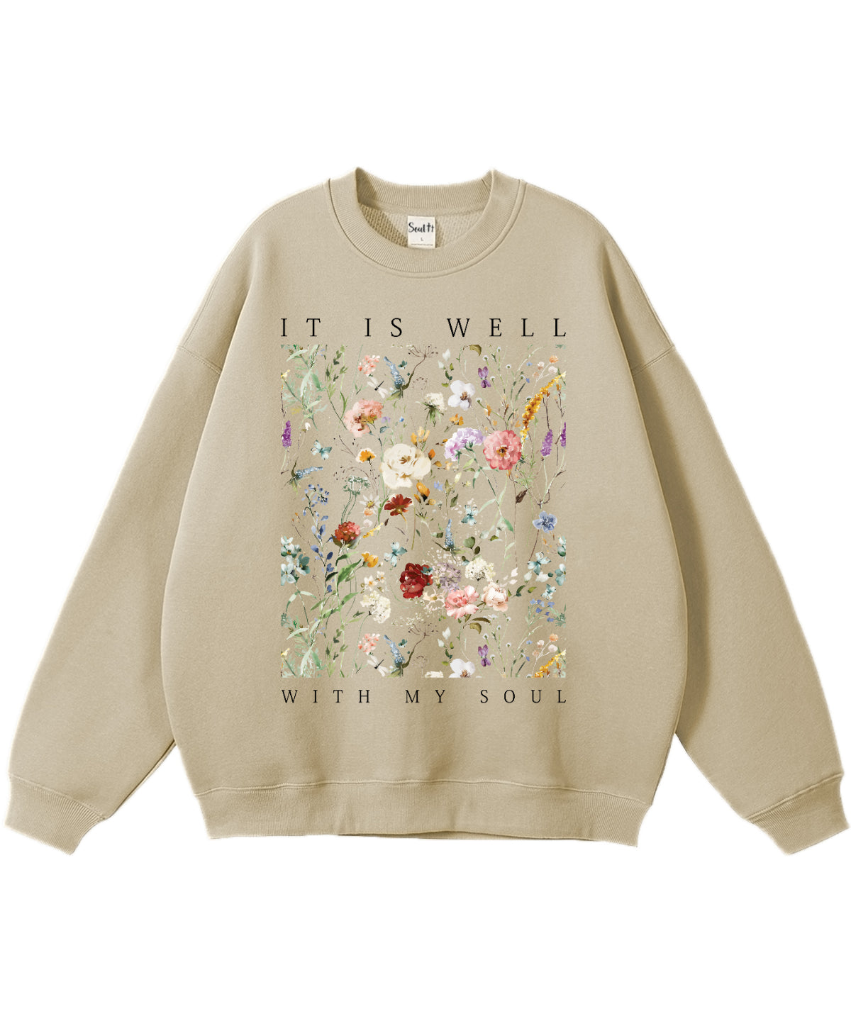 It Is Well With My Soul Cotton Christian Sweatshirt Style001